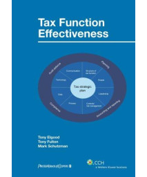 Tax Function Effectiveness: The Vision for Tomorrow's Tax Function