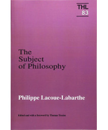 The Subject Of Philosophy (Theory and History of Literature, 83) (Volume 83)