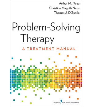 Problem-Solving Therapy: A Treatment Manual