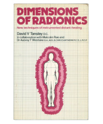 Dimensions of Radionics
