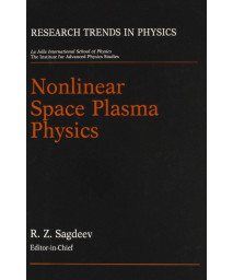 Nonlinear Space Plasma Physics (Research Trends in Physics)