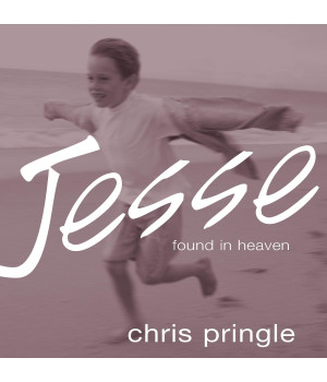 Jesse: Found in Heaven