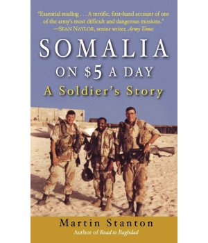 Somalia on $5 a Day: A Soldier's Story