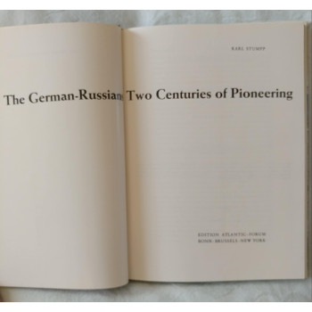 German-Russians: Two Centuries of Pioneering