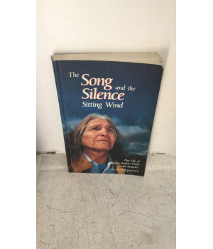 The Song and the Silence: Sitting Wind