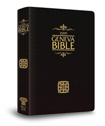 1599 Geneva Bible (Black Bonded Leather Edition)
