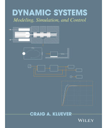 Dynamic Systems: Modeling, Simulation, and Control