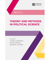 Theory and Methods in Political Science (Political Analysis, 21)
