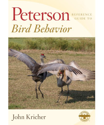 Peterson Reference Guide To Bird Behavior (Peterson Reference Guides)