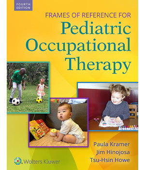 Frames of Reference for Pediatric Occupational Therapy
