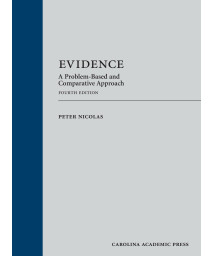 Evidence: A Problem-Based and Comparative Approach