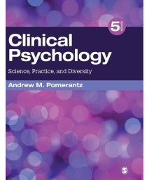 Clinical Psychology: Science, Practice, and Diversity