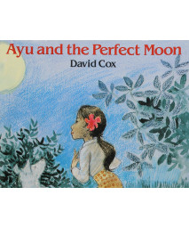 Ayu and The Perfect Moon Small Book
