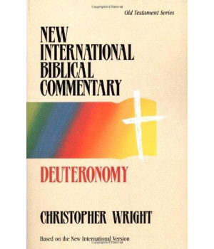 Deuteronomy (New International Biblical Commentary)