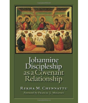 Johannine Discipleship As a Covenant Relationship