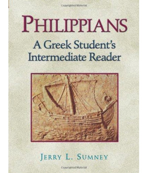 Philippians: A Greek Student's Intermediate Reader