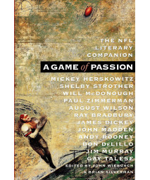 A Game of Passion: The NFL Literary Companion