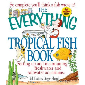 The Everything Tropical Fish Book