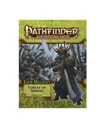 Pathfinder Adventure Path: Jade Regent Part 4 - Forest of Spirits (Pathfinder Adventure Path, 52)