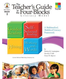Teachers Guide to the Four-Blocks Literacy Model, Grade 1