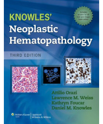 Knowles' Neoplastic Hematopathology
