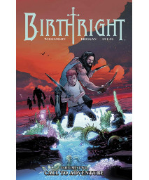 Birthright, Vol. 2: Call to Adventure