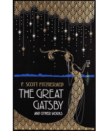 The Great Gatsby and Other Works (Leather-bound Classics)