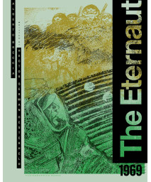 The Eternaut 1969 (The Alberto Breccia Library)