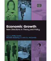 Economic Growth: New Directions in Theory and Policy