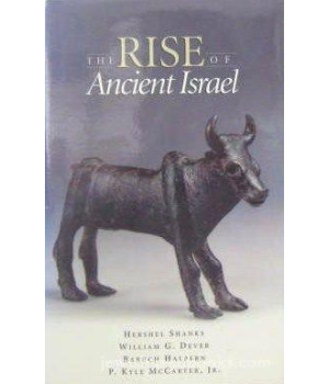 The Rise of Ancient Israel: Symposium at the Smithsonian Institution, October 26, 1991