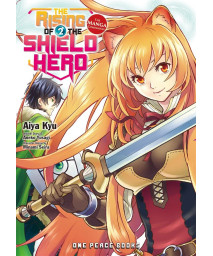 The Rising of the Shield Hero Volume 2: The Manga Companion (The Rising of the Shield Hero Series: Manga Companion)