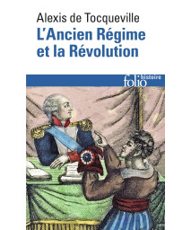 Ancien Regime Et Revolu (Folio Histoire)
