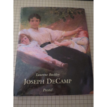 Joseph Decamp: Master Painter of the Boston School