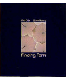 Finding Form: Towards an Architecture of the Minimal