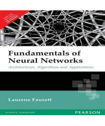 Fundamentals Of Neural Networks