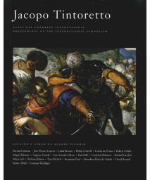 Jacopo Tintoretto: Actas del Congreso Internacional/Proceedings of the International Symposium (Publications of the Museo del Prado) (English and Spanish Edition)