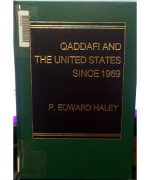 Qaddafi and the United States since 1969