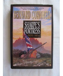Sharpe's Fortress: India 1803 (Richard Sharpe's Adventure Series 3)