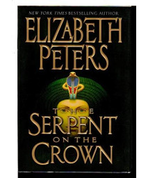 The Serpent on the Crown (Amelia Peabody Mysteries)