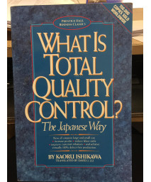 What Is Total Quality Control?: The Japanese Way (Business Management) (English and Japanese Edition)