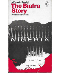 The Biafra story (A Penguin special)