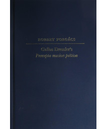 Gallus Dressler's Praecepta musicae poeticae (Studies in the History of Music Theory and Literature)