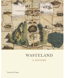 Wasteland: A History