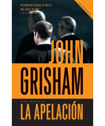 La apelacin / The Appeal (Spanish Edition)