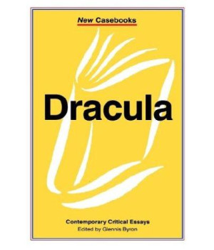 Dracula: Bram Stoker (New Casebooks)
