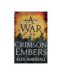 A War in Crimson Embers (The Crimson Empire, 3)