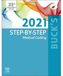 Buck's Step-by-Step Medical Coding, 2021 Edition