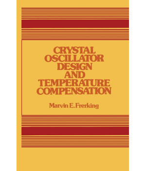 Crystal Oscillator Design and Temperature Compensation