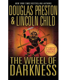 The Wheel of Darkness (Agent Pendergast Series, 8)