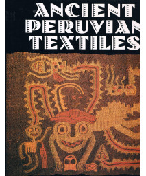 Ancient Peruvian Textiles (English and German Edition)